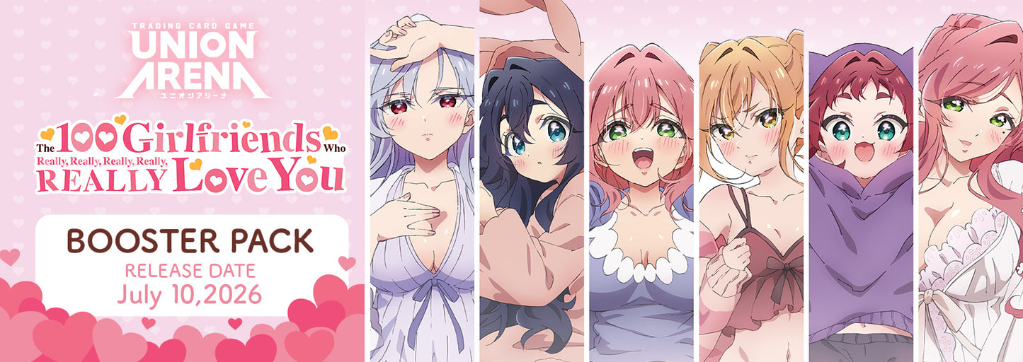 (Pre-Order) UNION ARENA CARD GAME: BOOSTER PACK: THE 100 GIRLFRIENDS WHO REALLY, REALLY, REALLY, REALLY, REALLY LOVE YOU (UE21BT)